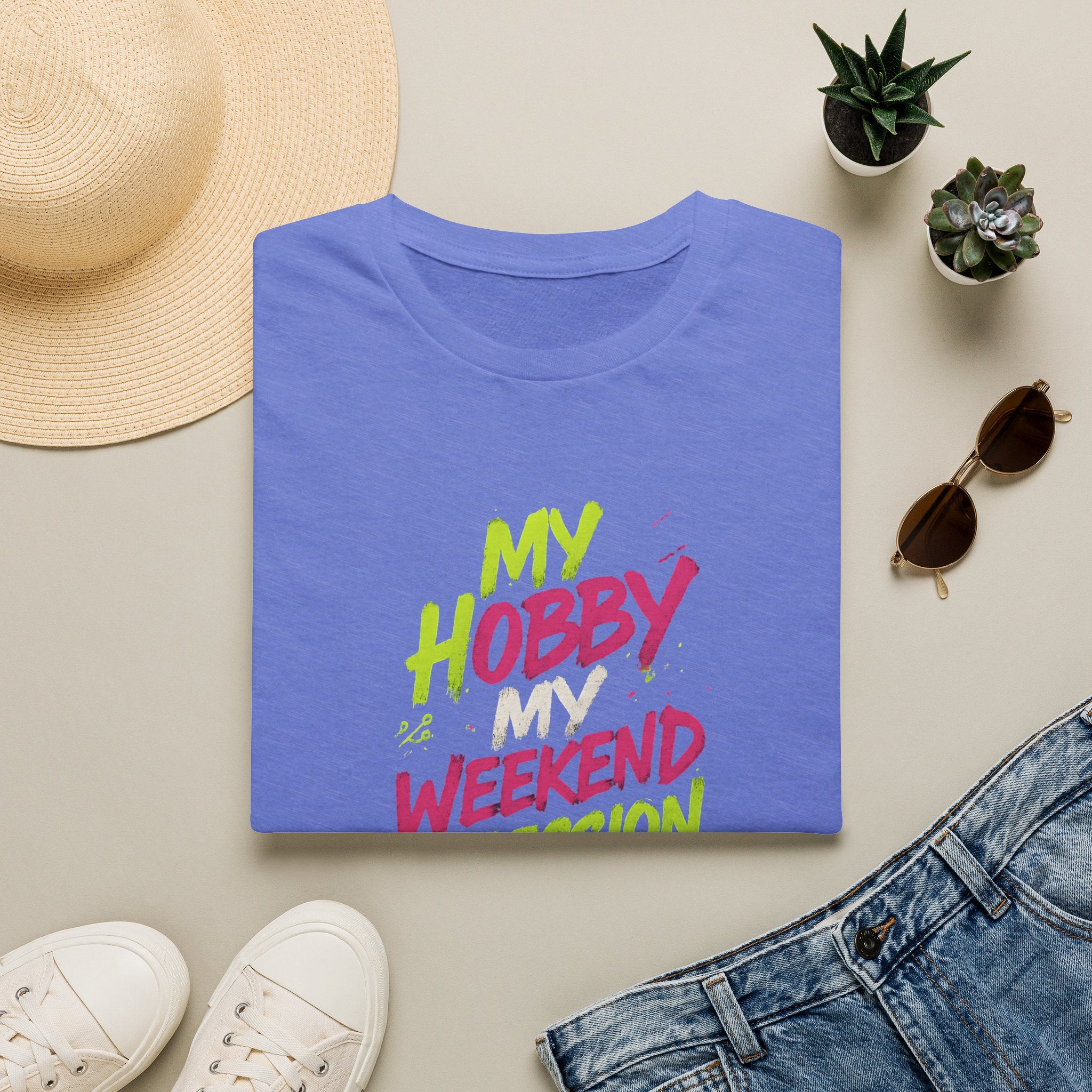 My Hobby Weekend Obsession T-Shirt