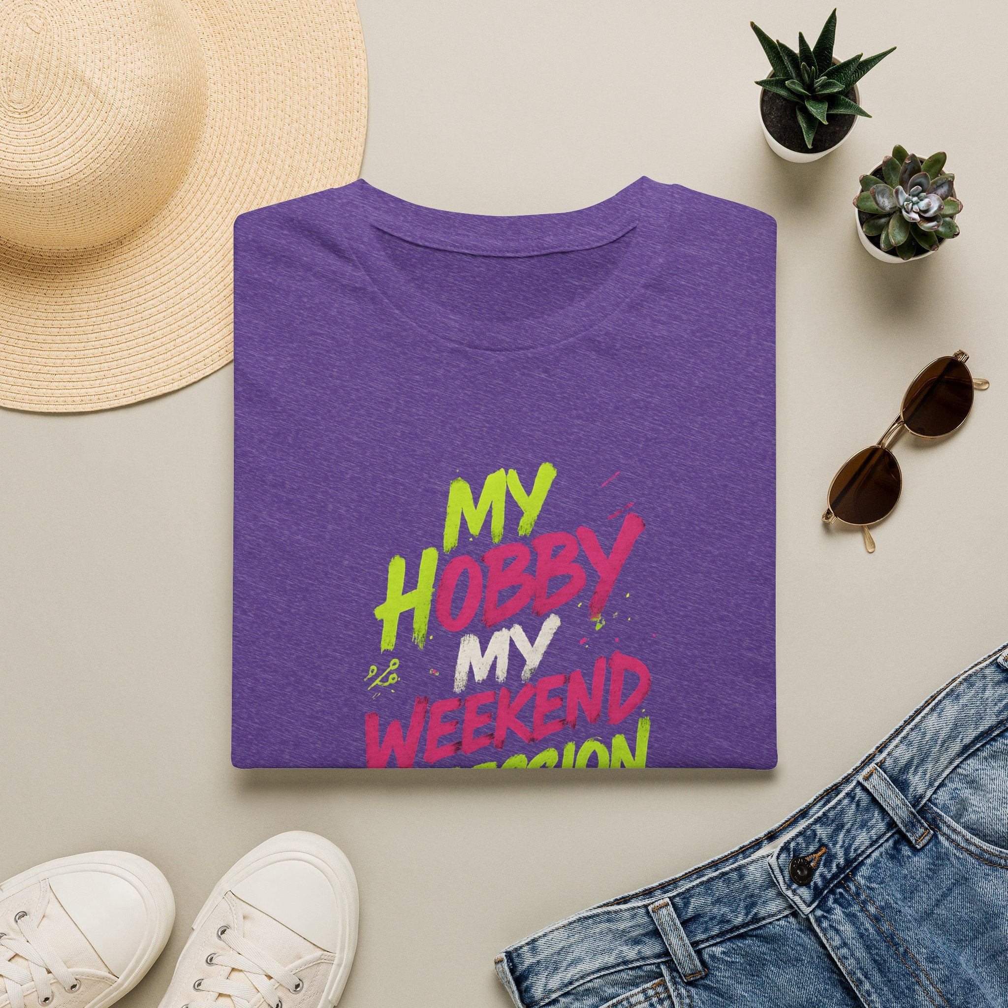 My Hobby Weekend Obsession T-Shirt